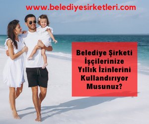 Sayıştay'dan Belediye Şirketlerine: İşçilere Ait Yıllık İzinleri Biriktirerek Emekliye Ayrılmada Toplu Ödemeye Dönüştürmeyin